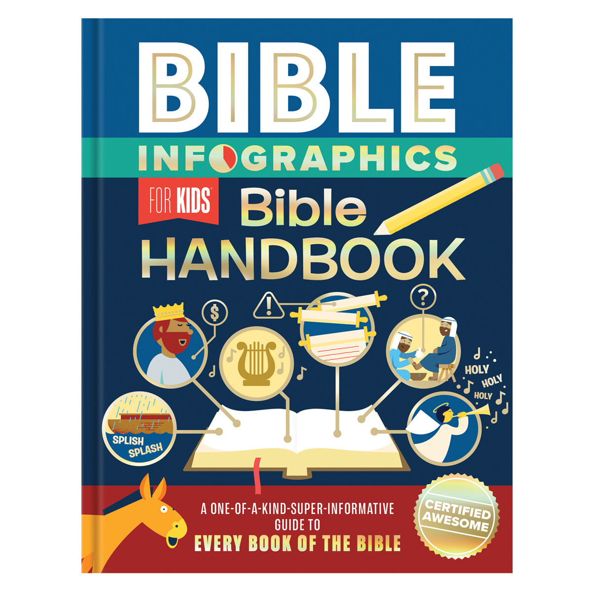 Bible Infographics for Kids Bible Handbook: A One-of-a-Kind-Super-Informative Guide HC