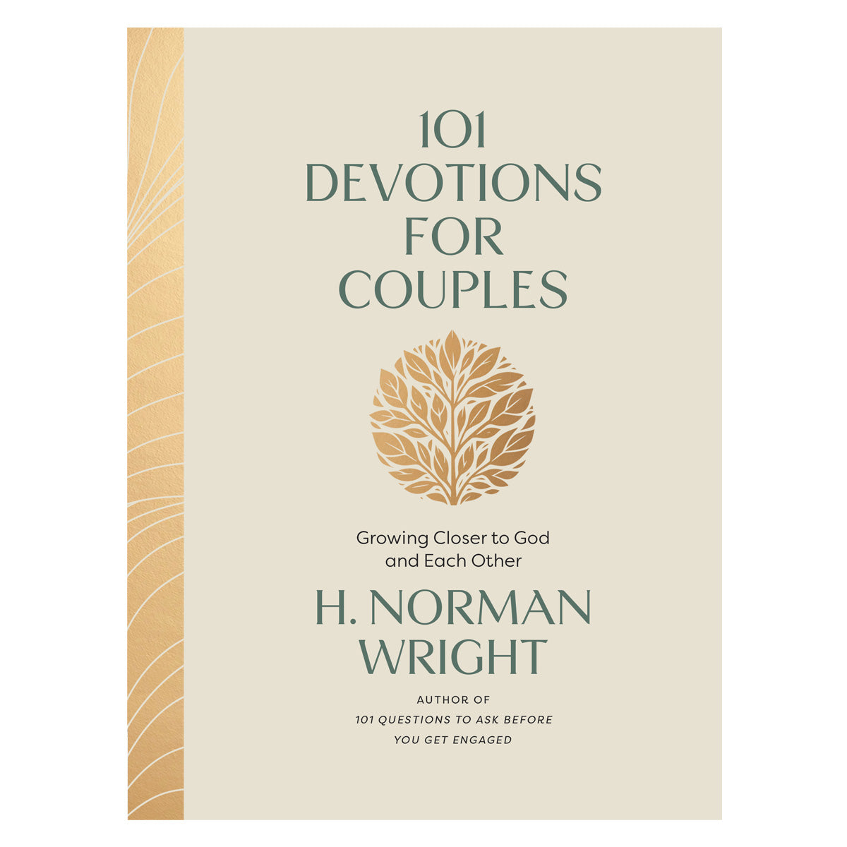 101 Devotions for Couples: Growing Closer to God and Each Other (Hardcover)