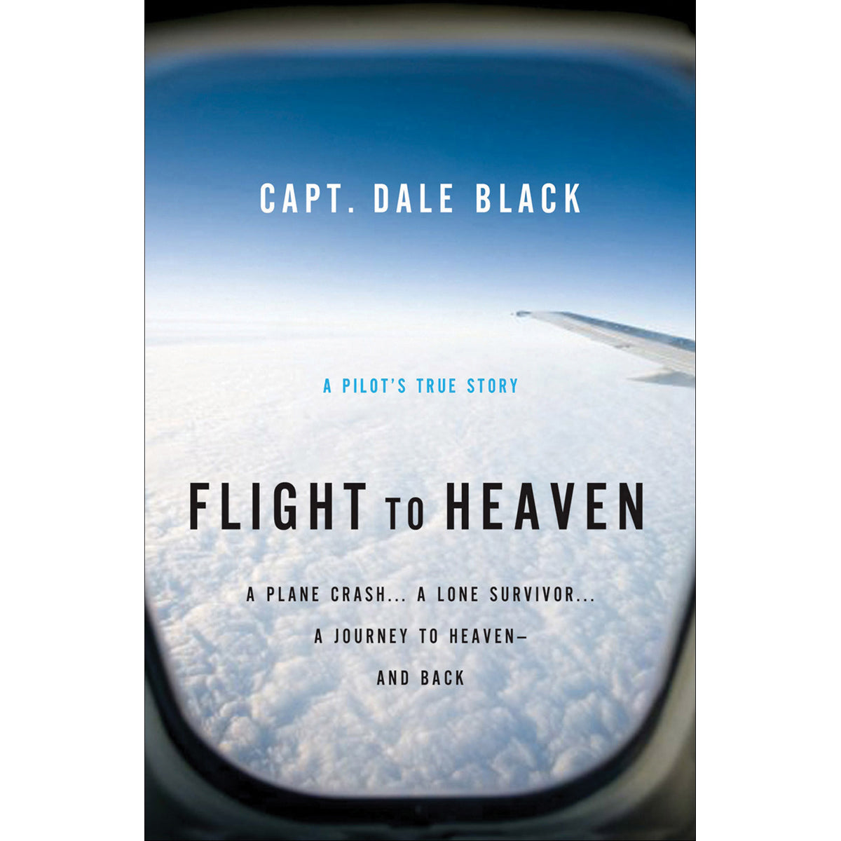 Flight To Heaven (Paperback)