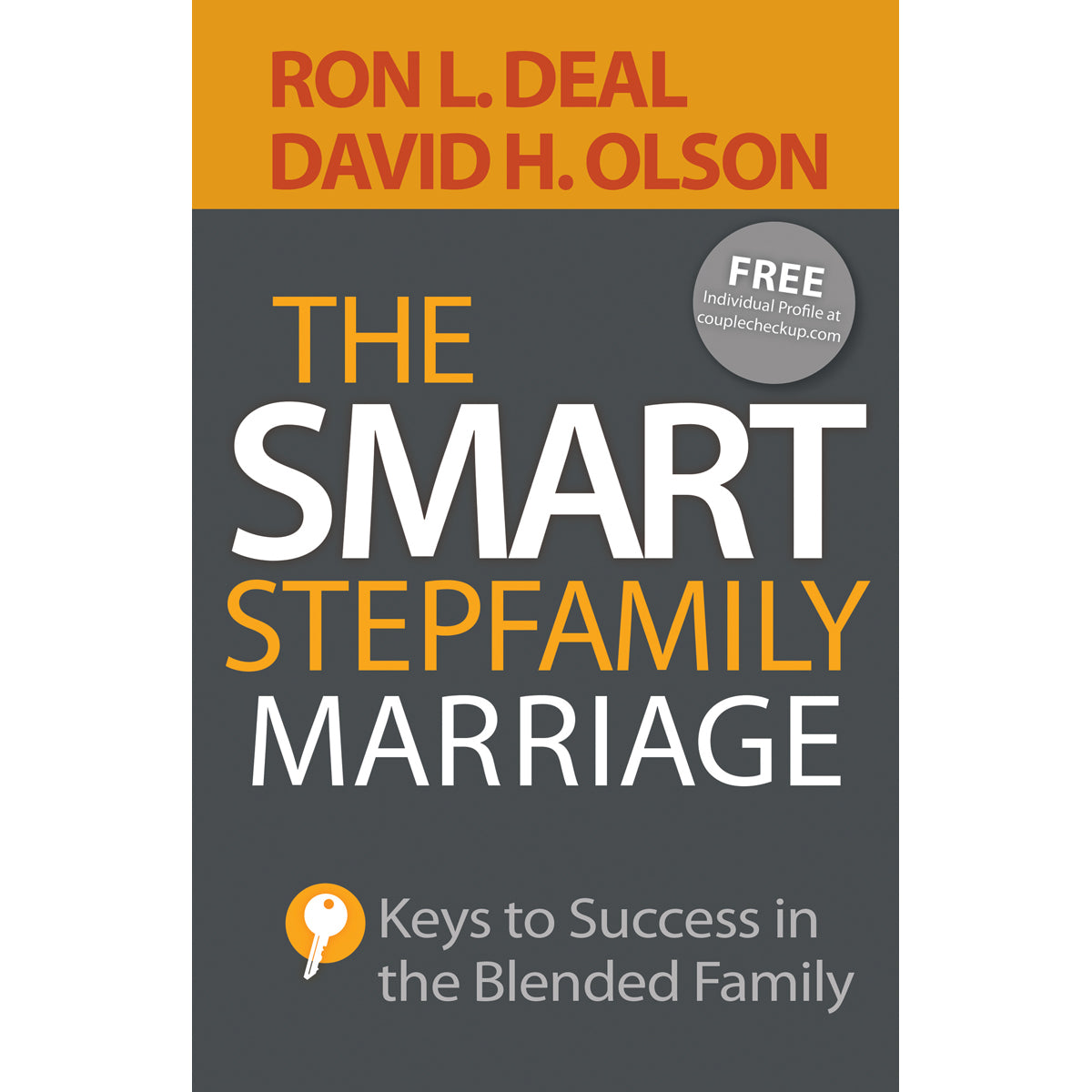 The Smart Stepfamily Marriage (Paperback)