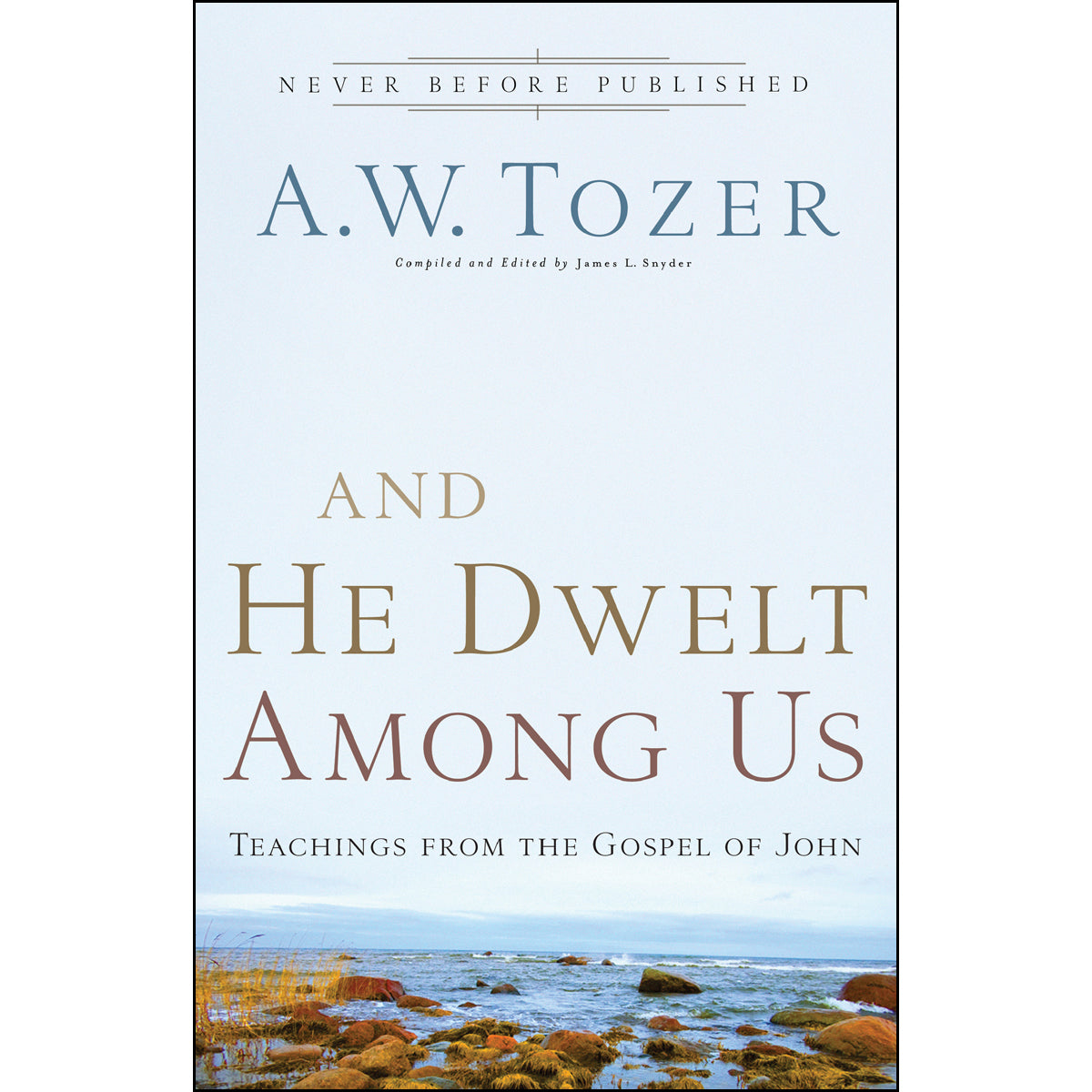 And He Dwelt Among Us (Paperback)