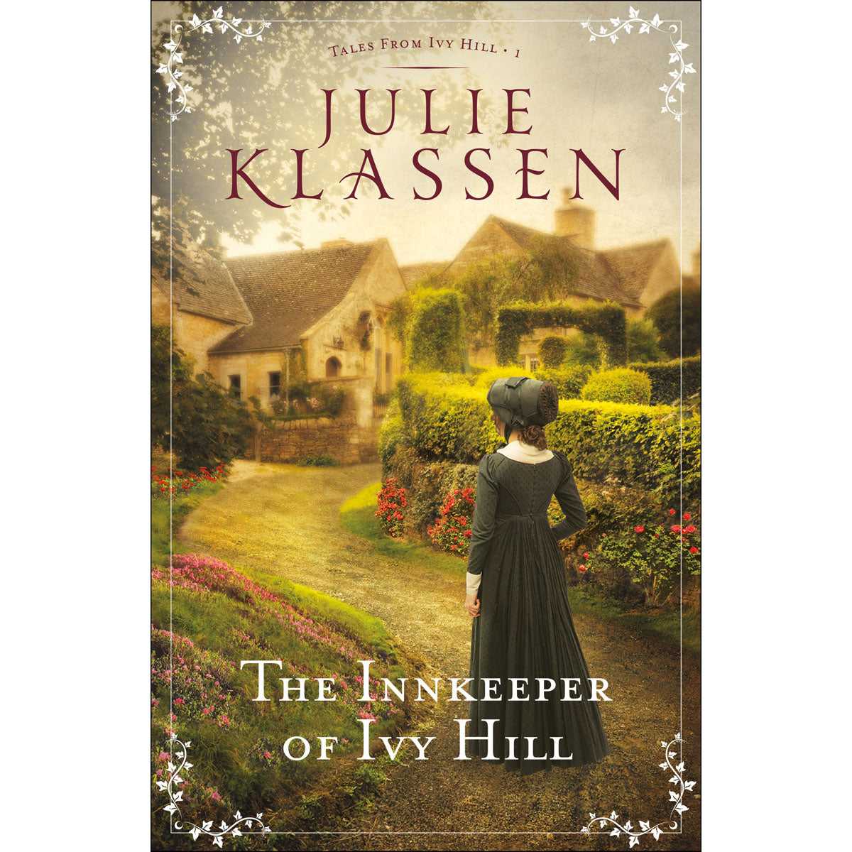 The Innkeeper Of Ivy Hill (1 Tales From Ivy Hill)(Paperback)