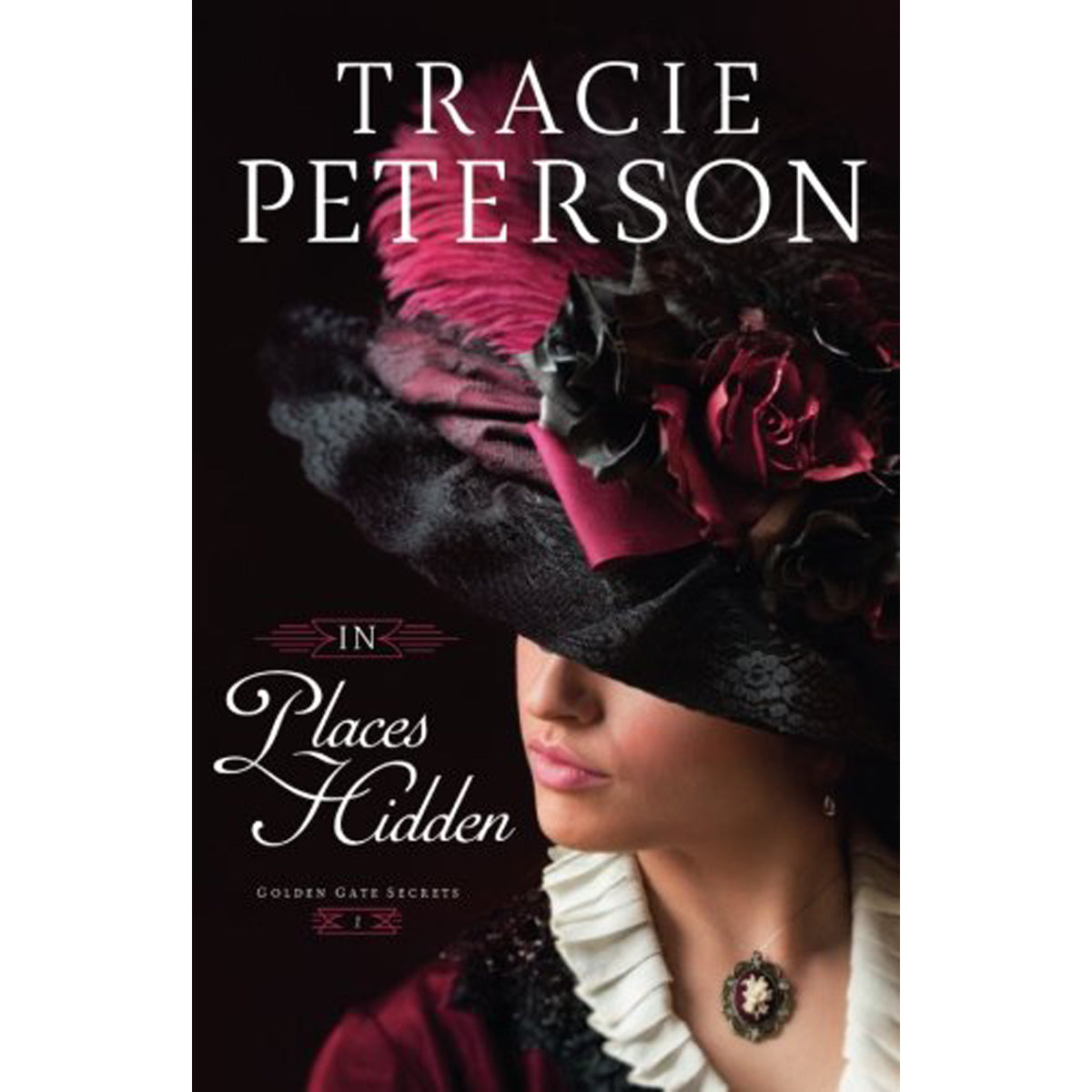 In Places Hidden (1 Golden Gate Secrets)(Paperback)