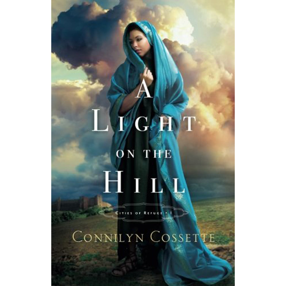 A Light On The Hill (1 Cities of Refuge)(Paperback)