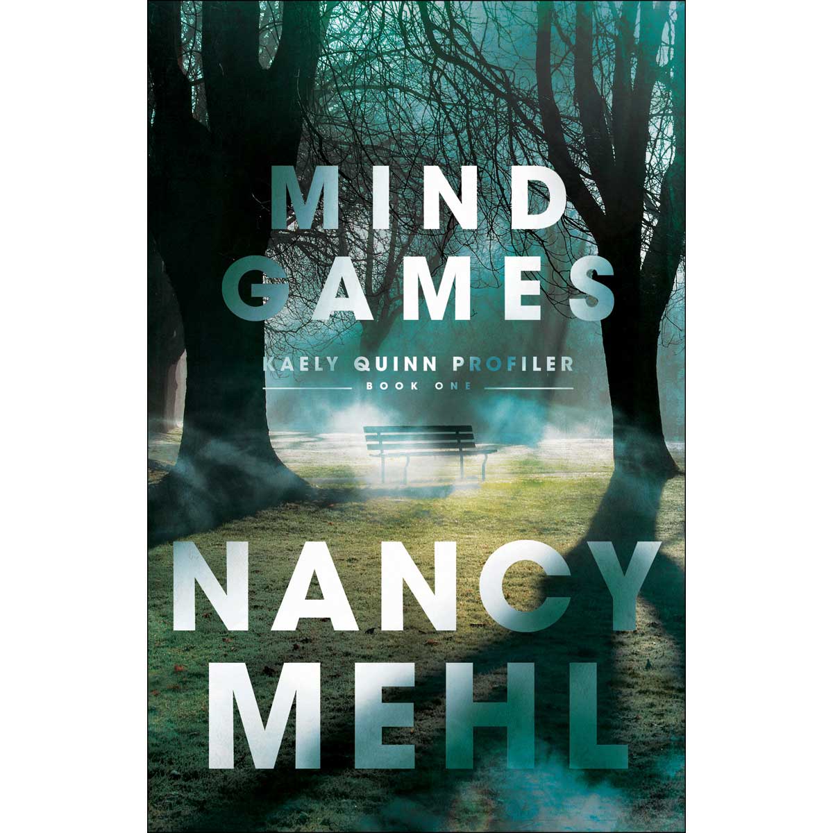 Mind Games (1 Kaely Quinn Profiler)(Paperback)