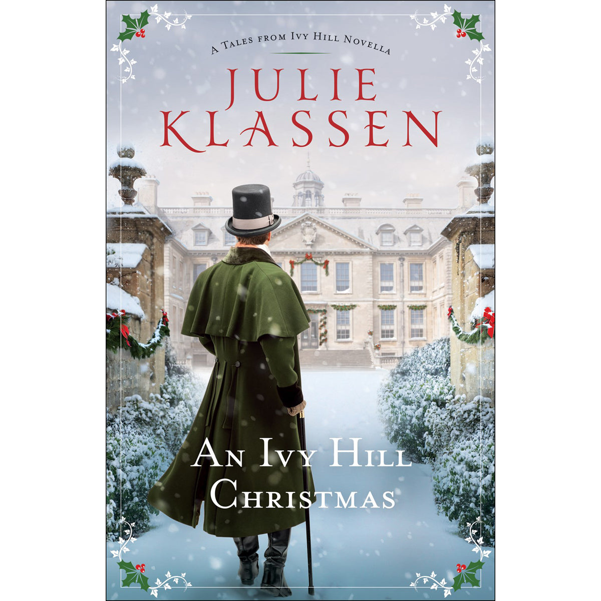 An Ivy Hill Christmas: A Tales From Ivy Hill Novella (Paperback)