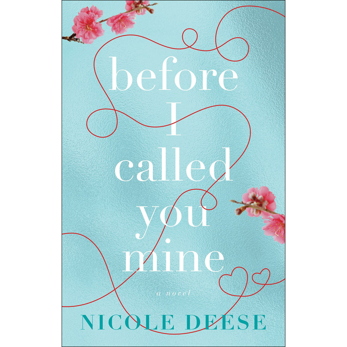 Before I Called You Mine (Paperback)