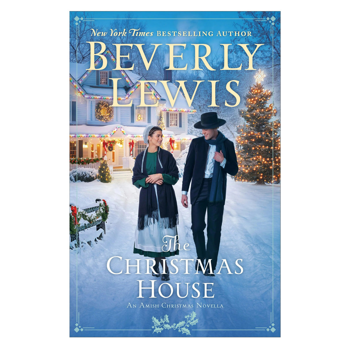 The Christmas House: An Amish Christmas Novella (Hardcover)