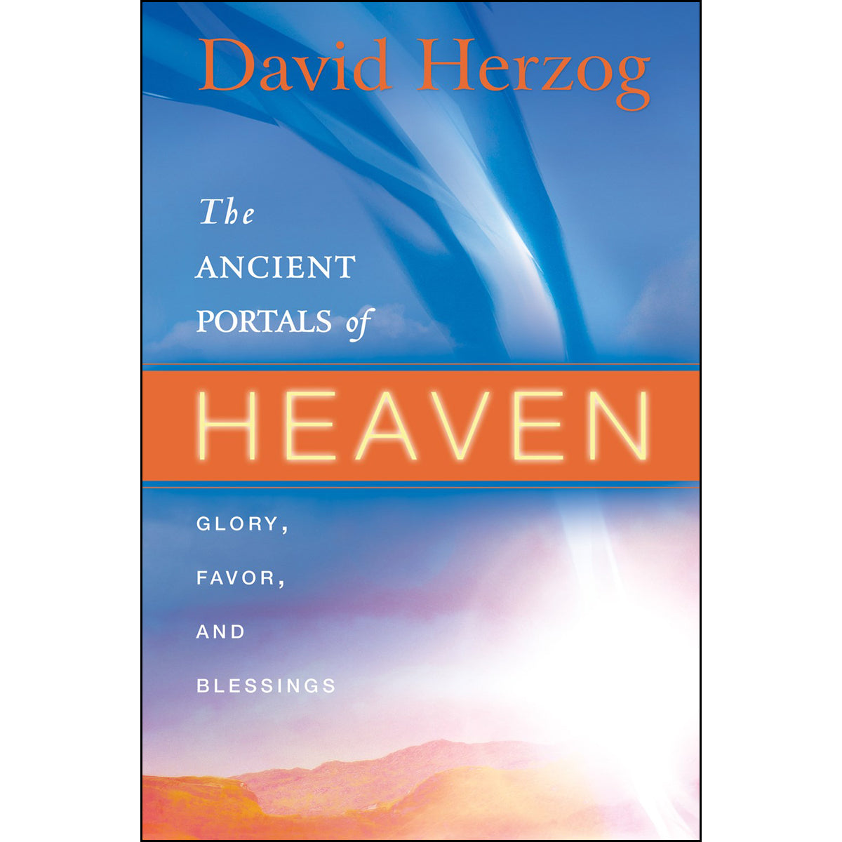 The Ancient Portals Of Heaven (Paperback)