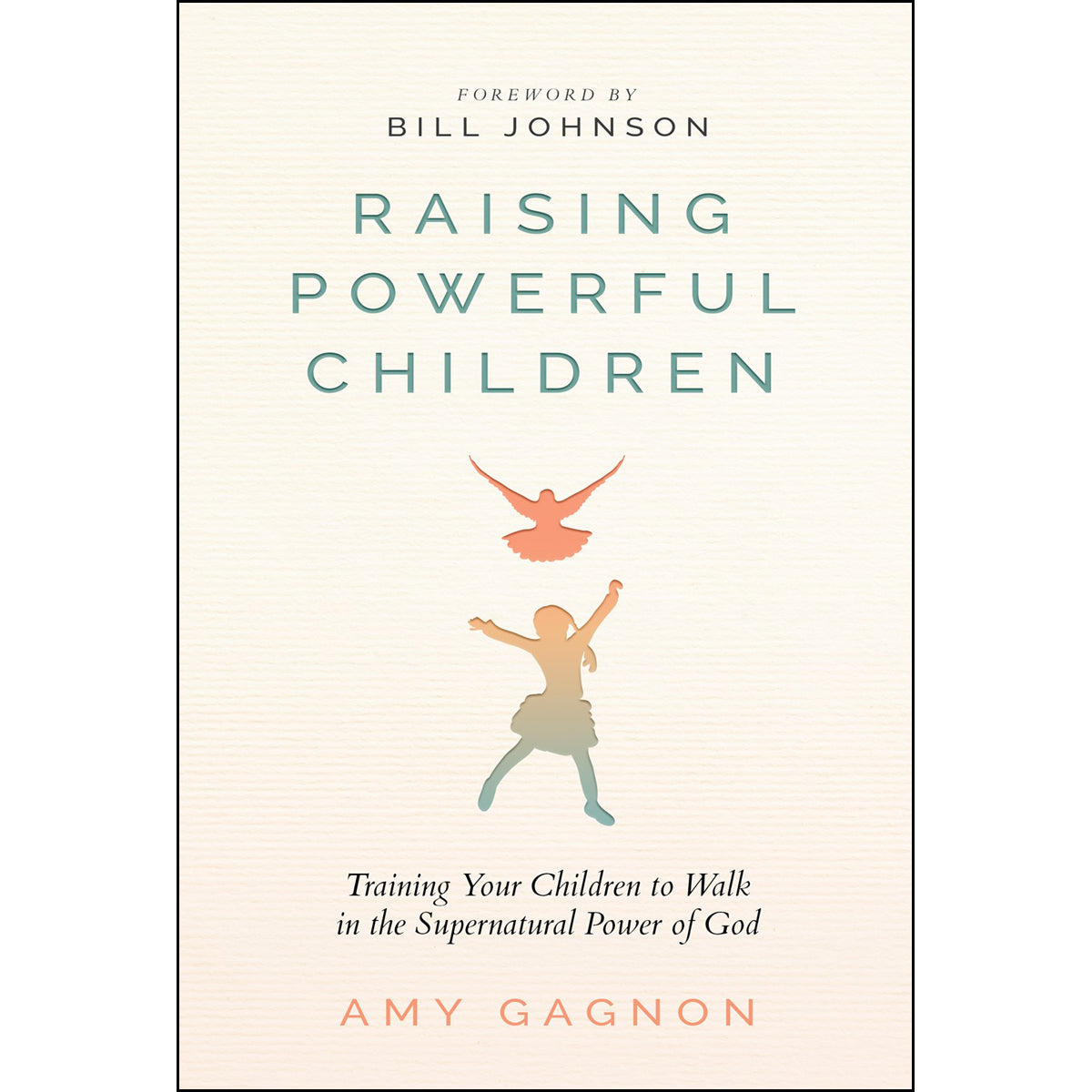 Raising Powerful Children (Paperback)