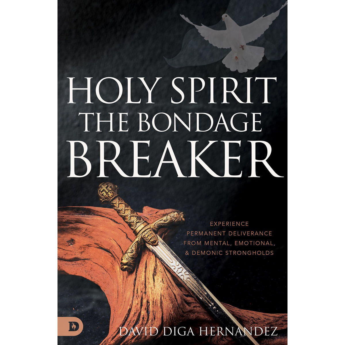 Holy Spirit: The Bondage Breaker: Experience Permanent Deliverance (Paperback)