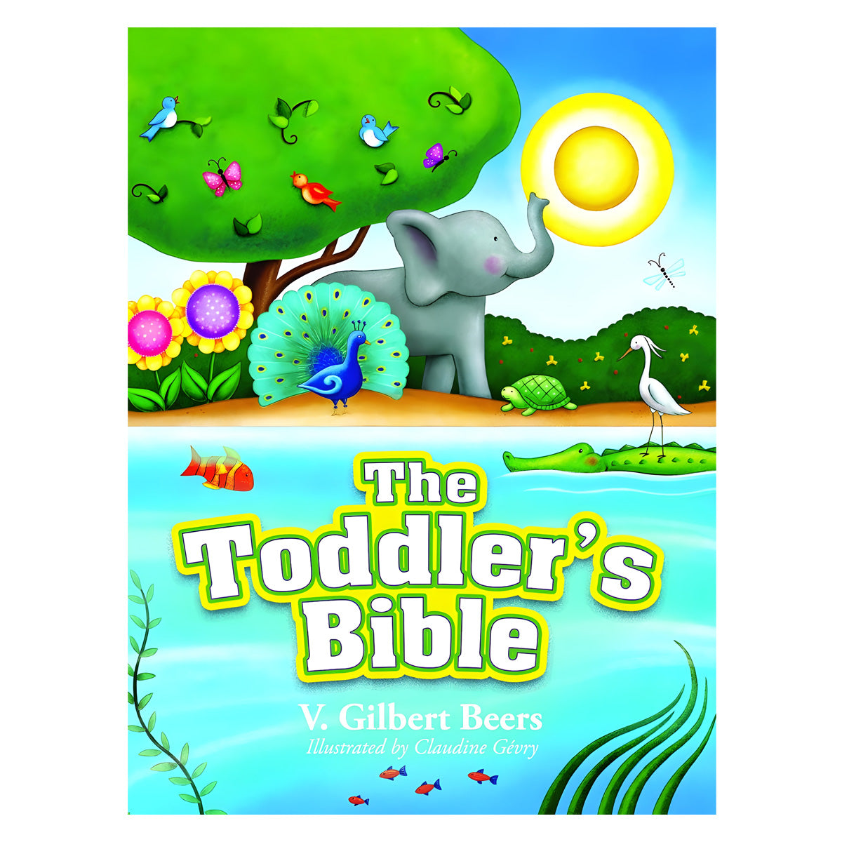 The Toddler's Bible Second Edition (Hardcover)
