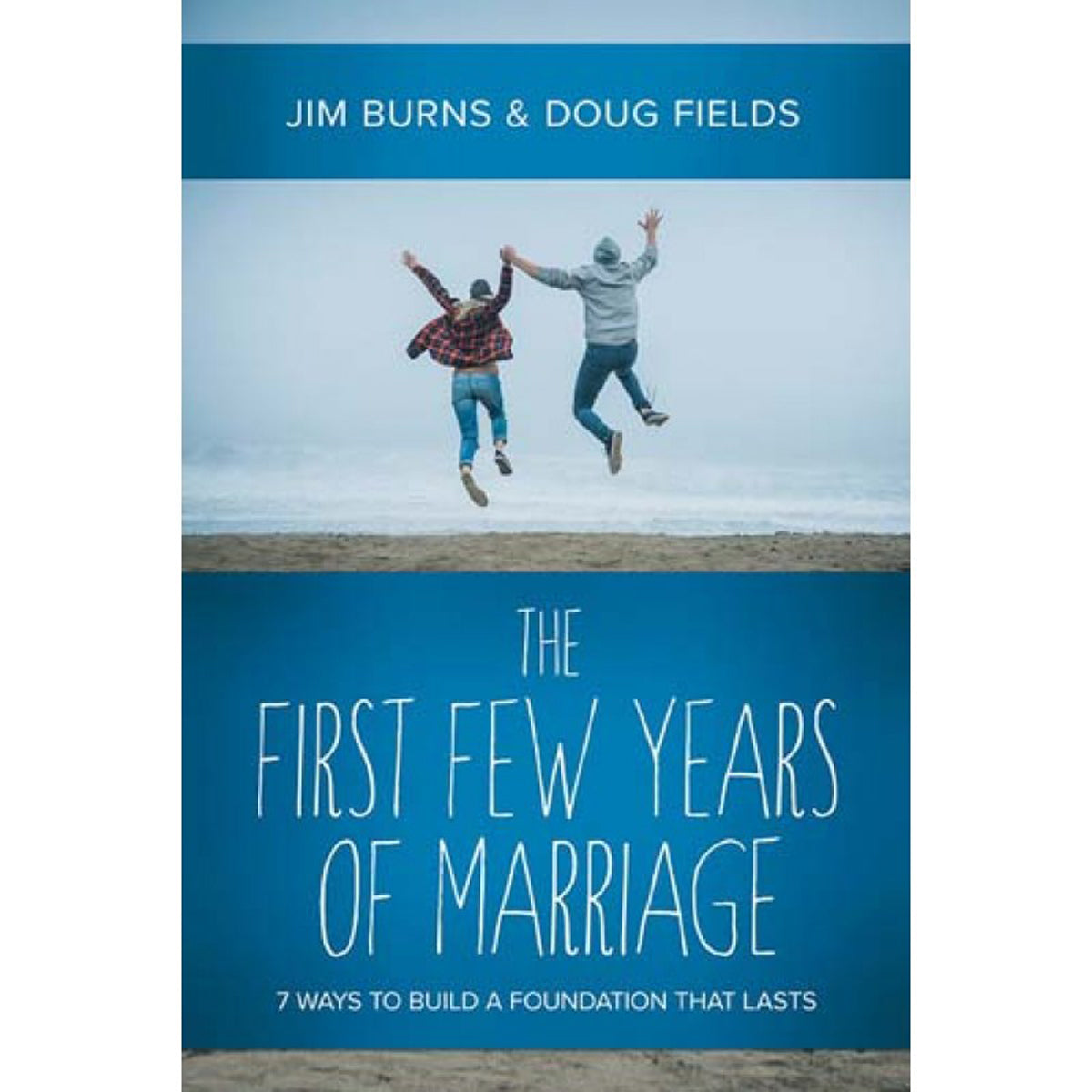 The First Few Years Of Marriage (Paperback)