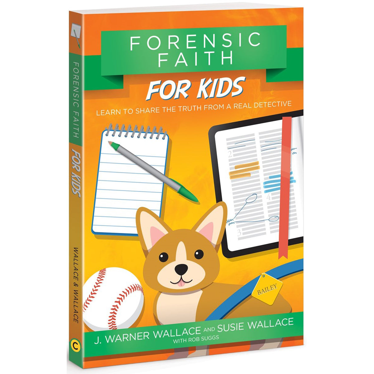 Forensic Faith For Kids (Paperback)