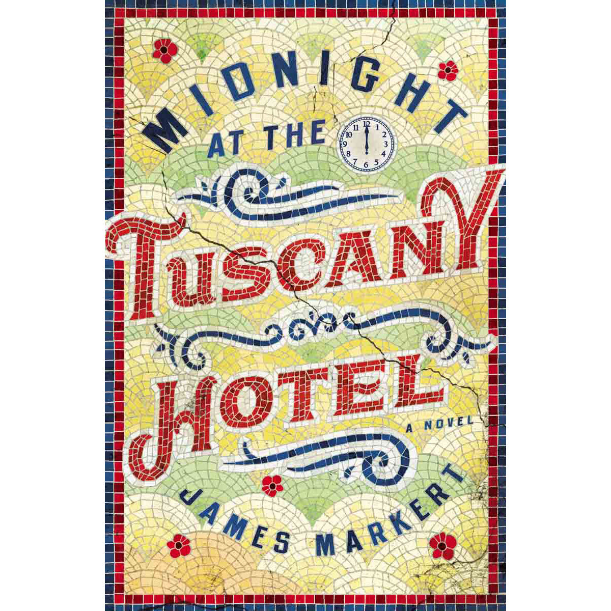 Midnight At The Tuscany Hotel (Paperback)