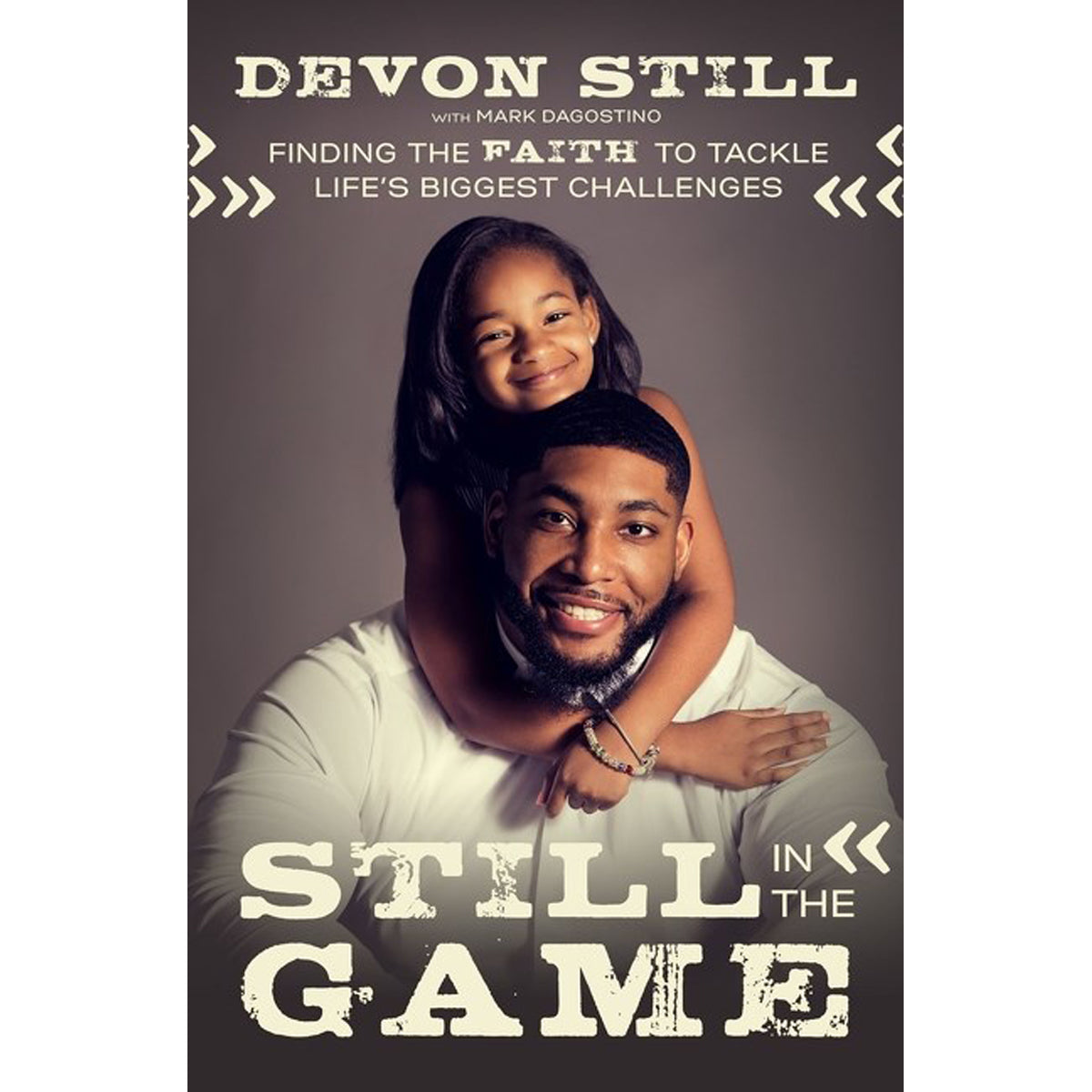 Still In The Game: Finding / Faith To Tackle Life's Biggest Challenges (Paperback)