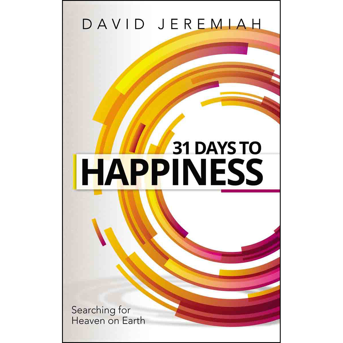 31 Days To Happiness (Paperback)