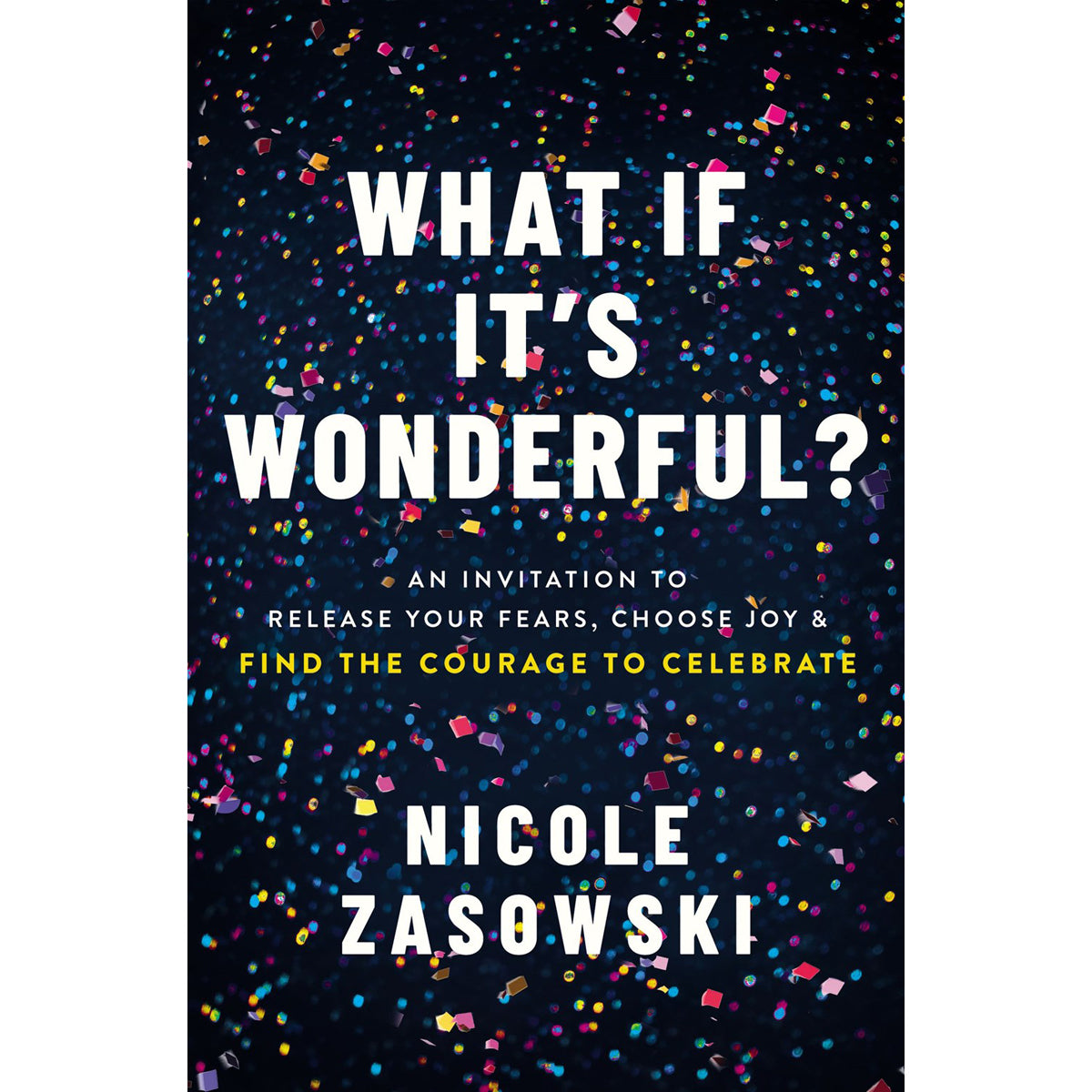 What If It's Wonderful? (Paperback)