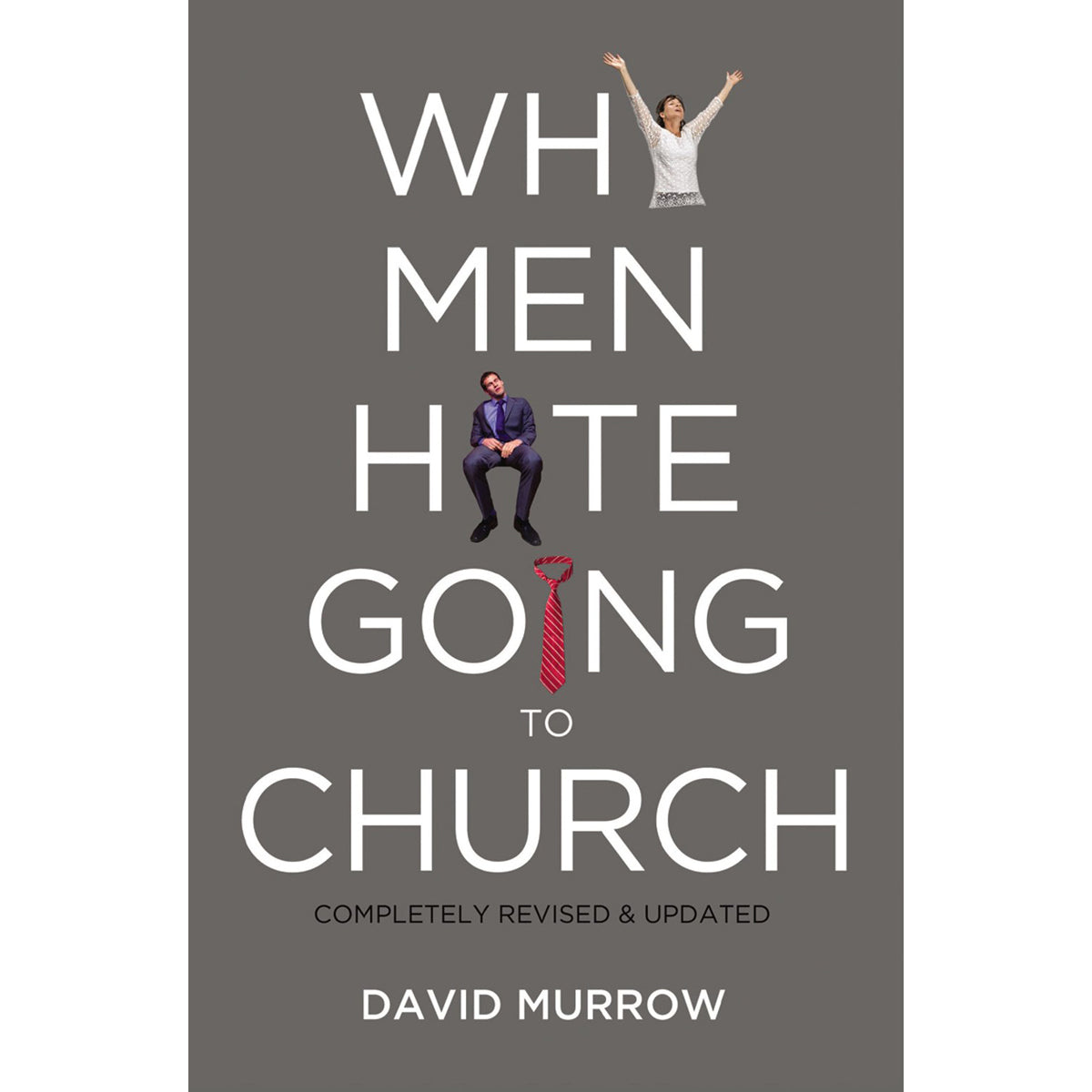 Why Men Hate Going To Church (Paperback)