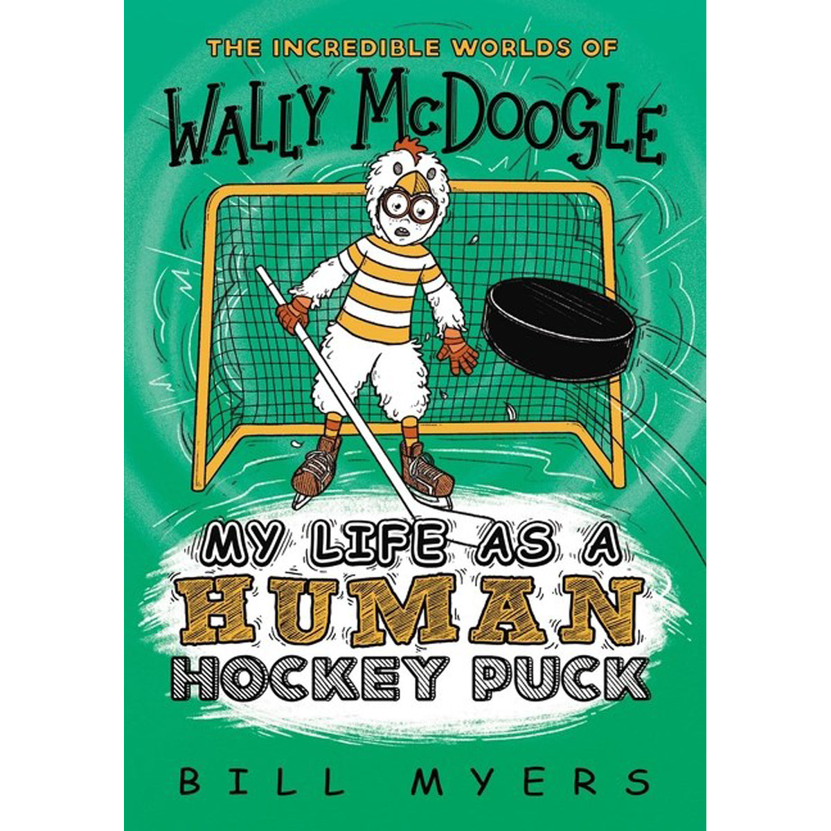 My Life As A Human Hockey Puck (The Incredible Worlds Of Wally McDoogle)(Paperback)