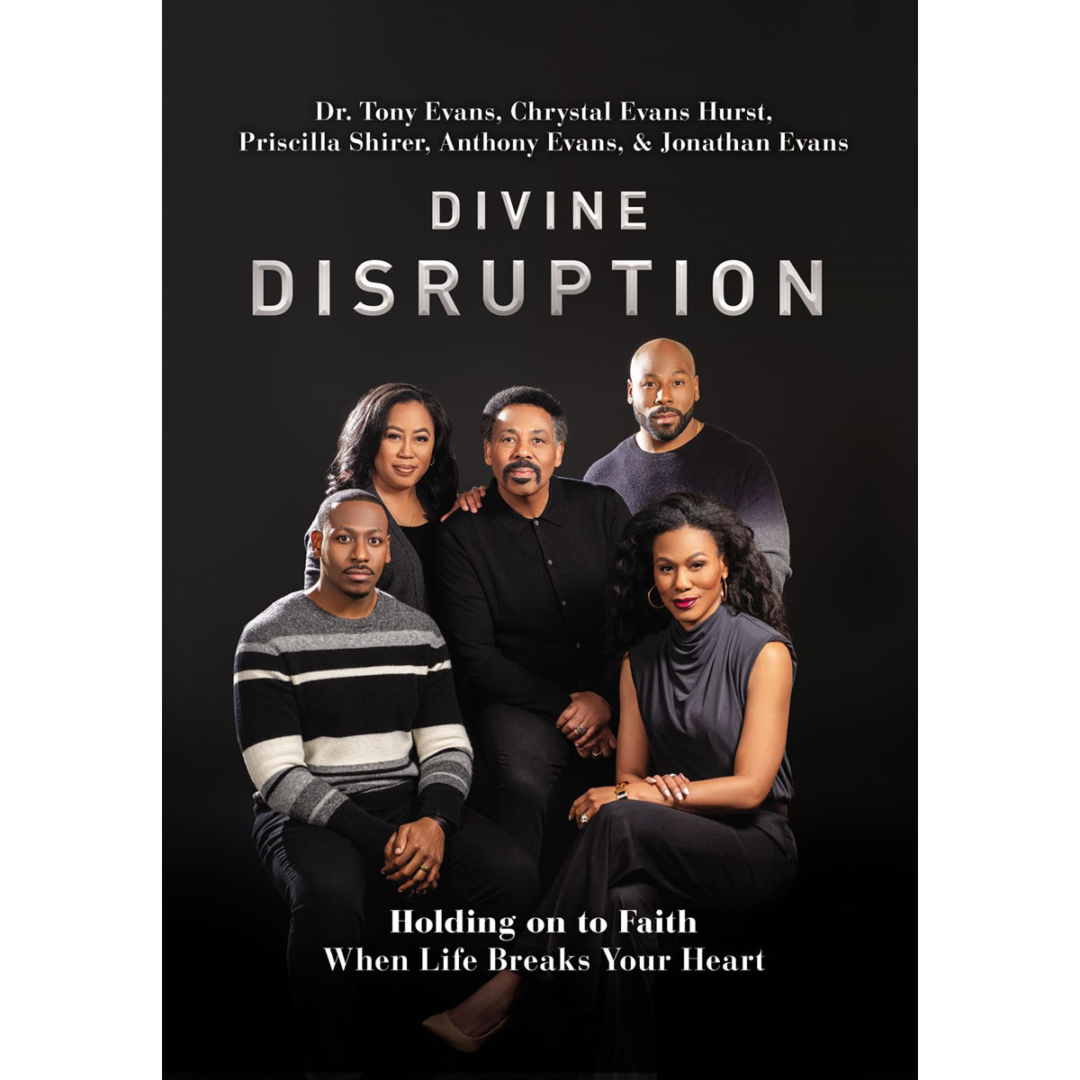 Divine Disruption: Holding On To Faith (Paperback)