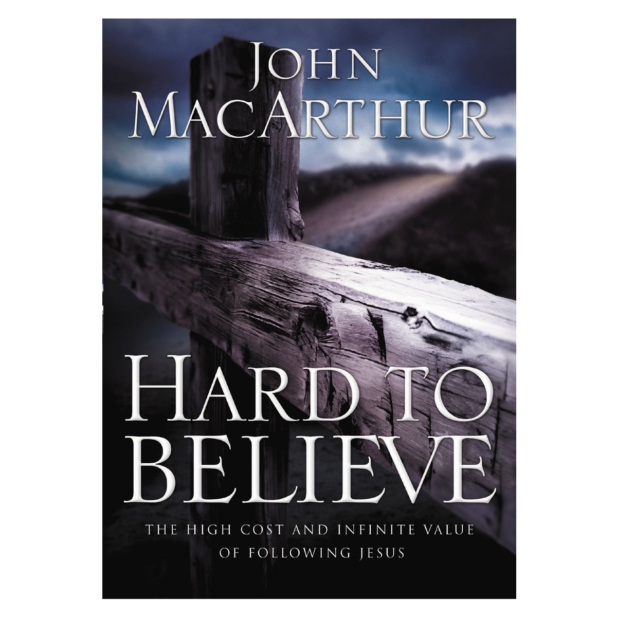 Hard To Believe: The High Cost And Infinite Value Of Following Jesus (Paperback)