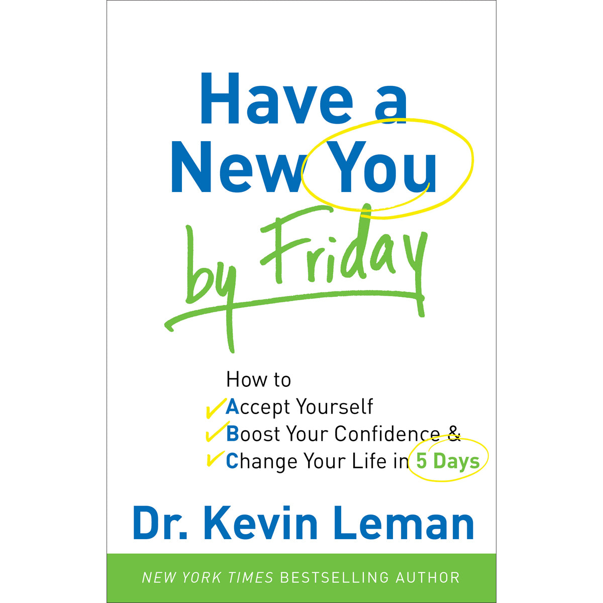 Have A New You By Friday (Paperback)