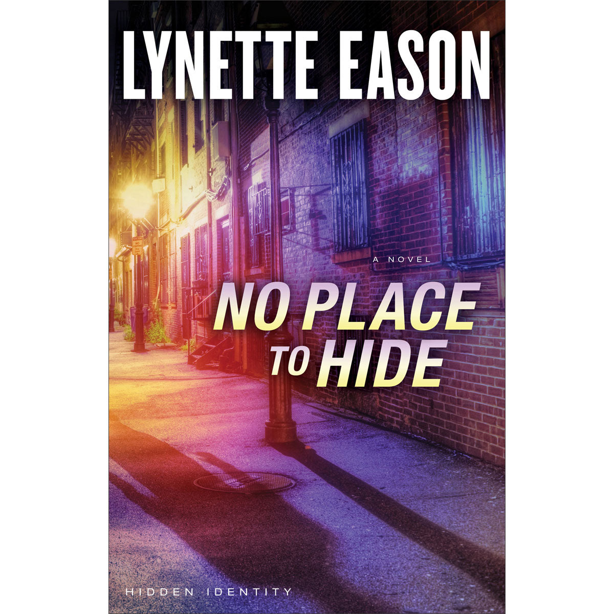 No Place To Hide (3 Hidden Identity)(Paperback)