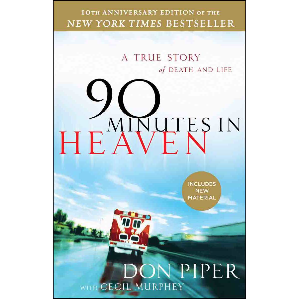 90 Minutes In Heaven, 10th Anniversary Edition (Paperback)