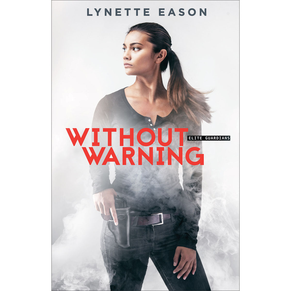 Without Warning (2 Elite Guardians)(Paperback)