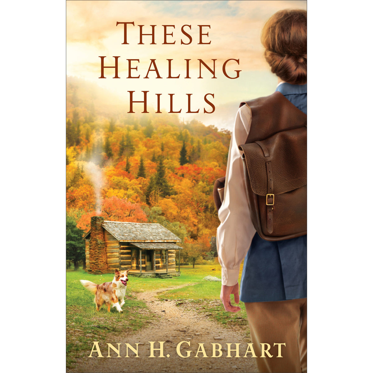 These Healing Hills (Paperback)