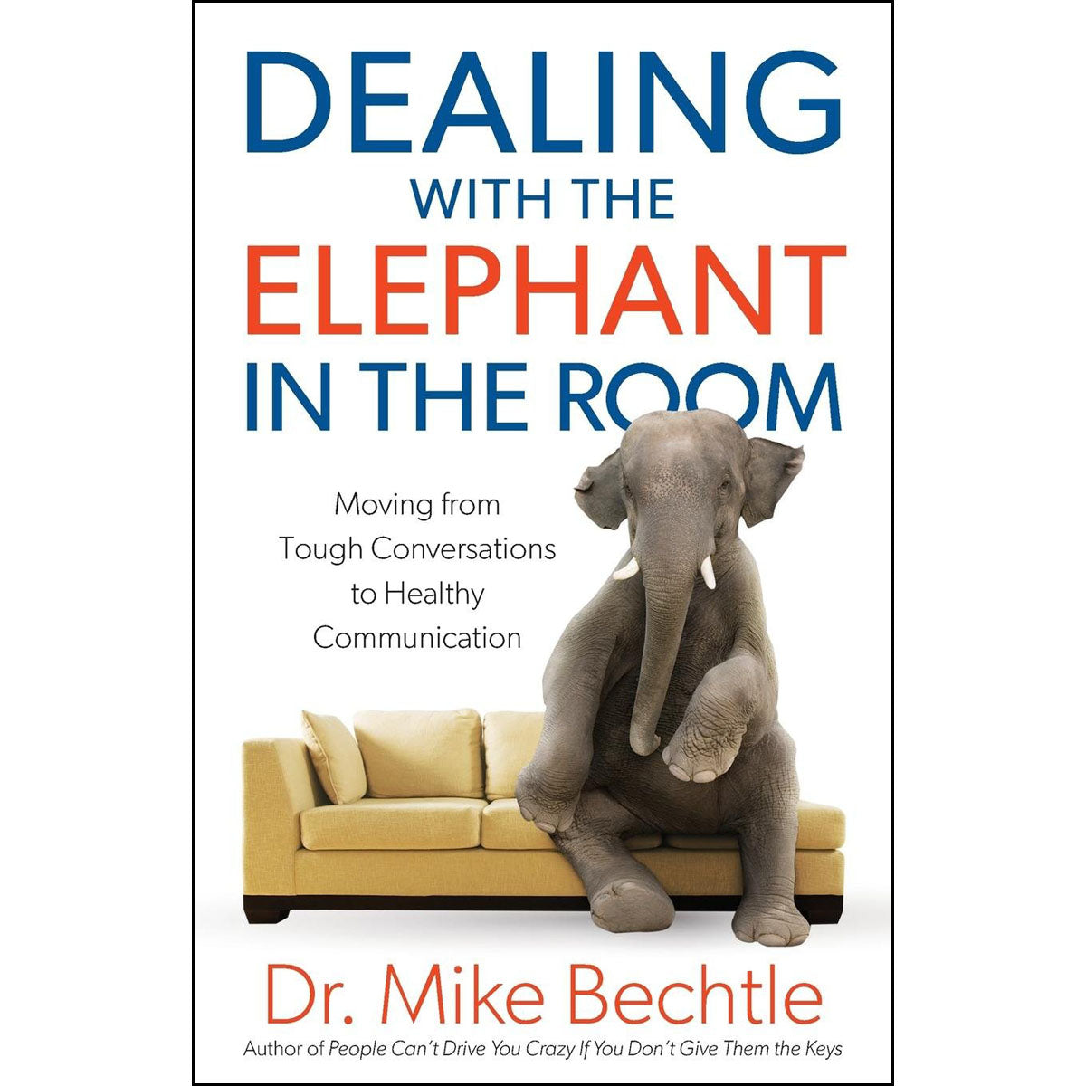 Dealing With The Elephant In The Room (Paperback)