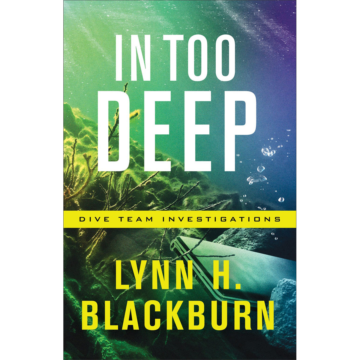 In Too Deep (2 Dive Team Investigations)(Paperback)