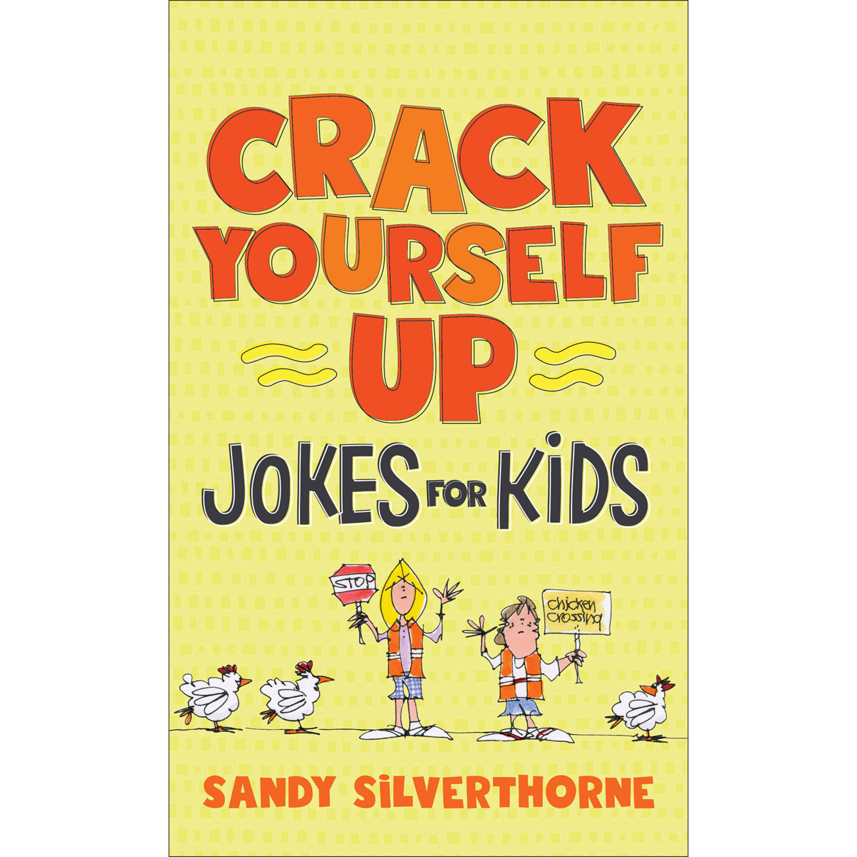 Crack Yourself Up Jokes For Kids (Mass Market Paperback)