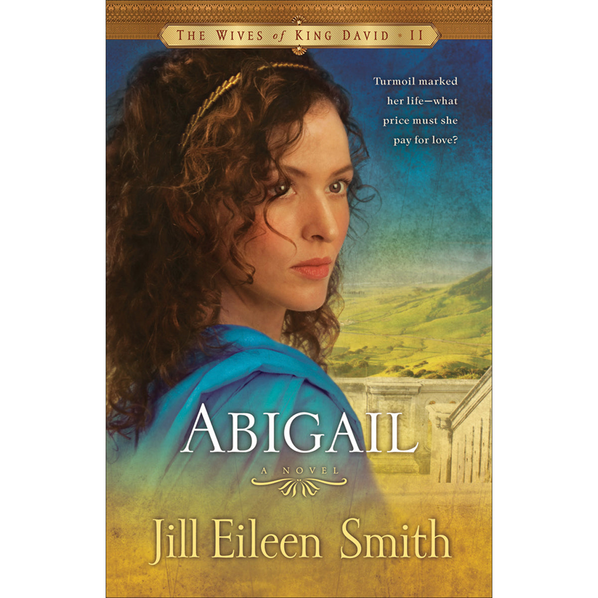 Abigail (2 The Wives Of King David)(Paperback)