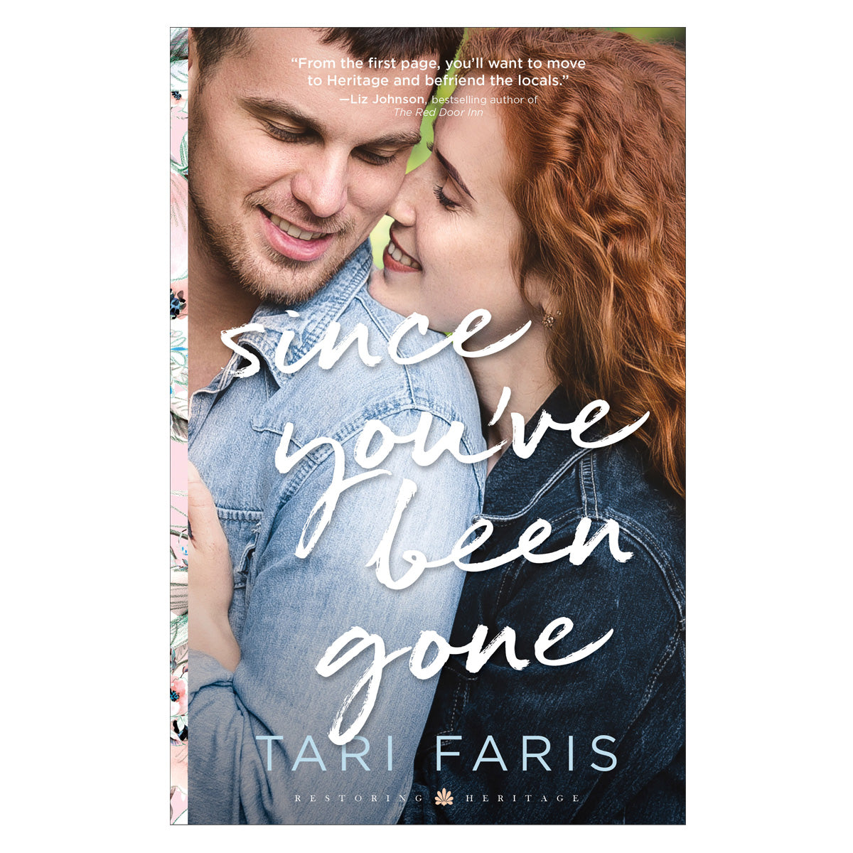 Since You've Been Gone - 3 Restoring Heritage (Paperback)