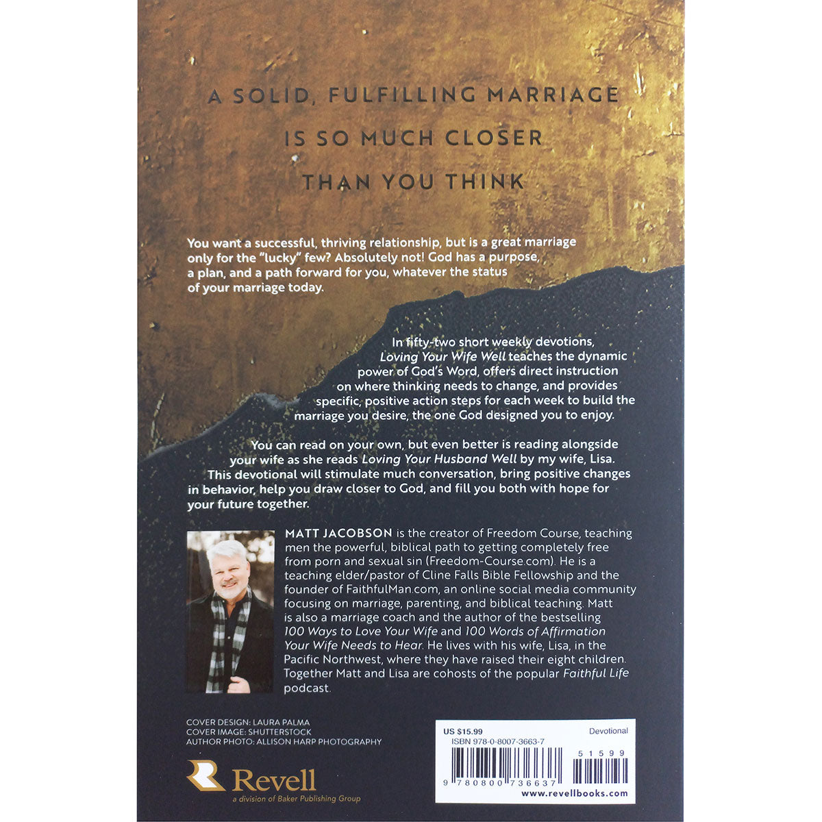 Loving Your Wife Well: A 52 Week Devotional (Paperback)