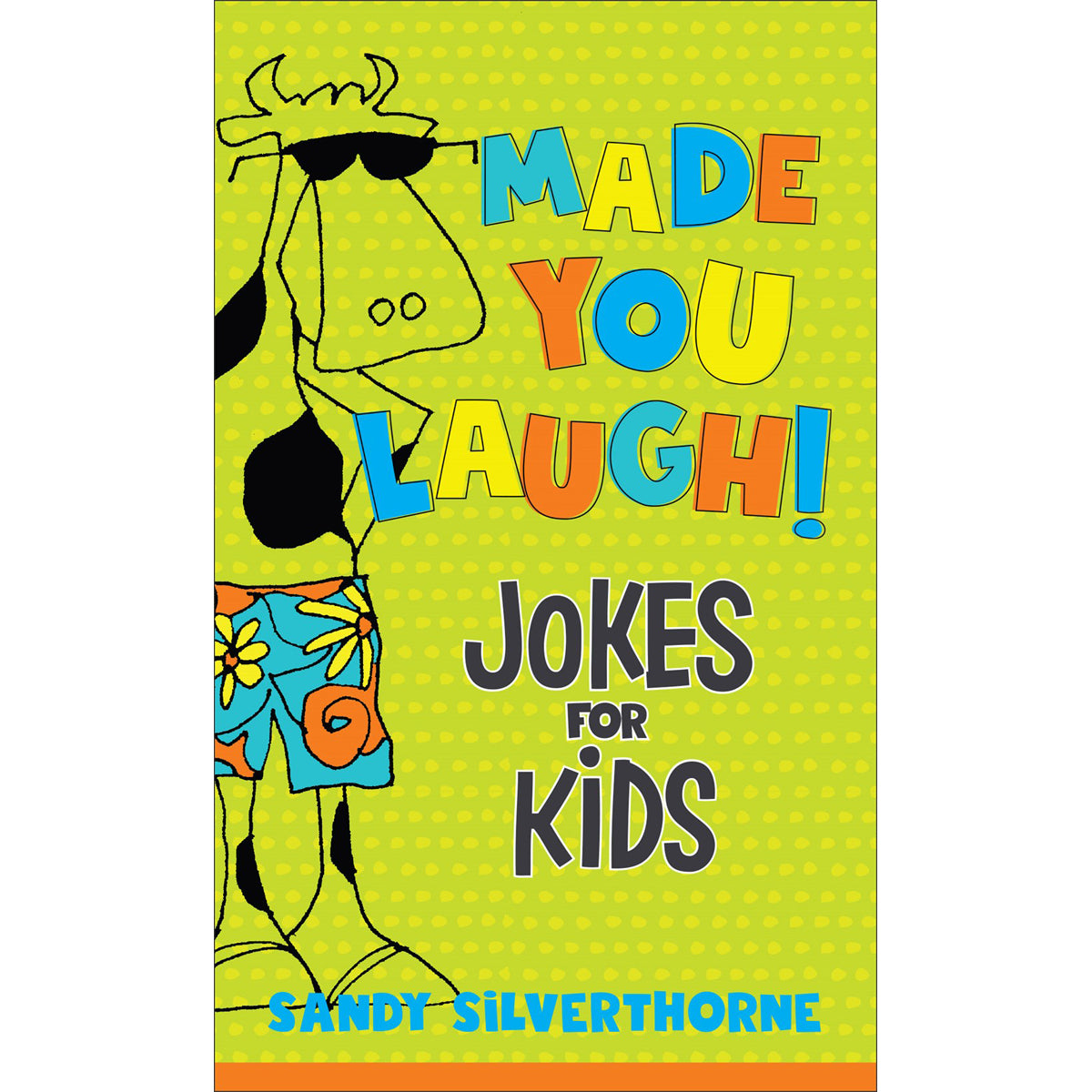 Made You Laugh!: Jokes For Kids (Mass Market Paperback)
