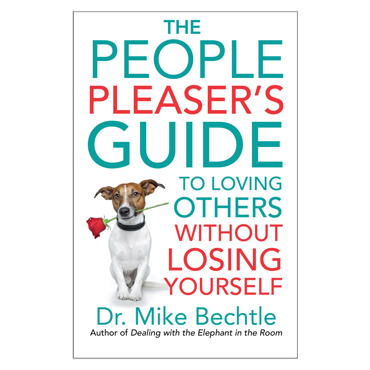 The People Pleaser's Guide To Loving Others Without Losing Yourself (Paperback)