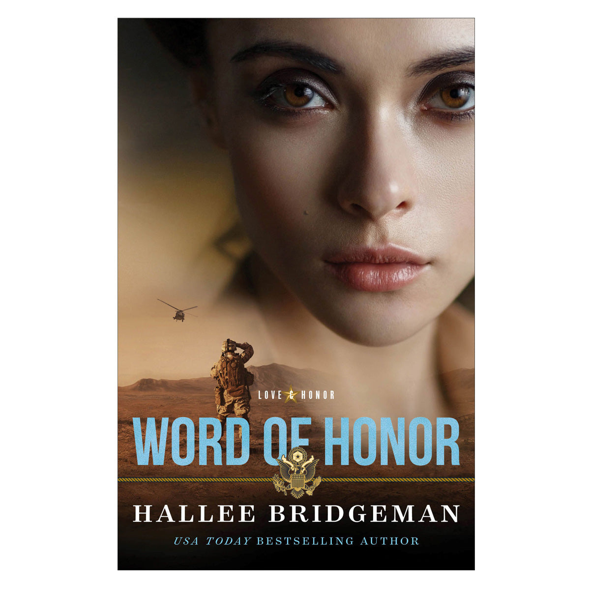Word Of Honor (2 Love And Honor Series)