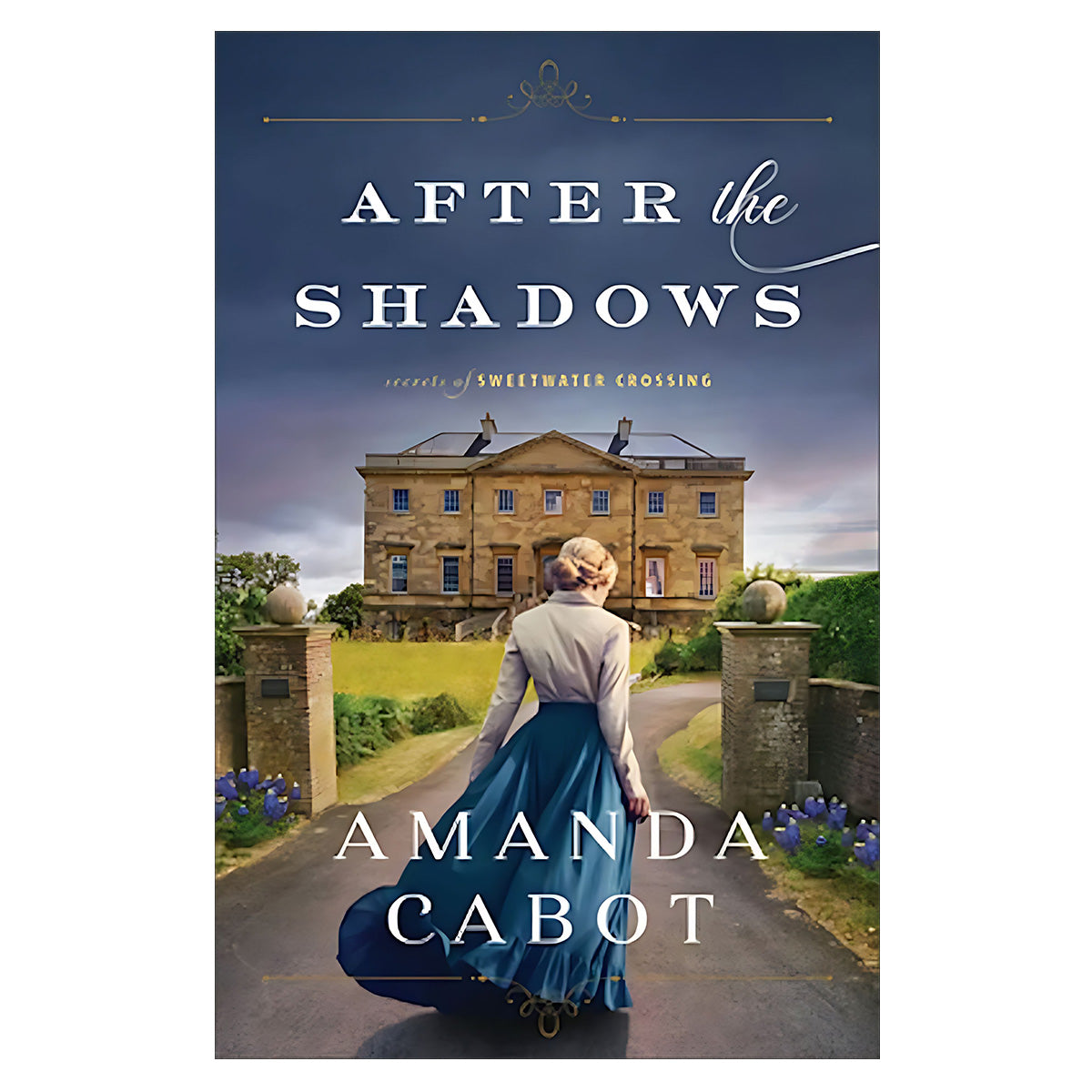 After the Shadows - 1 Secrets of Sweetwater Crossing (Paperback)