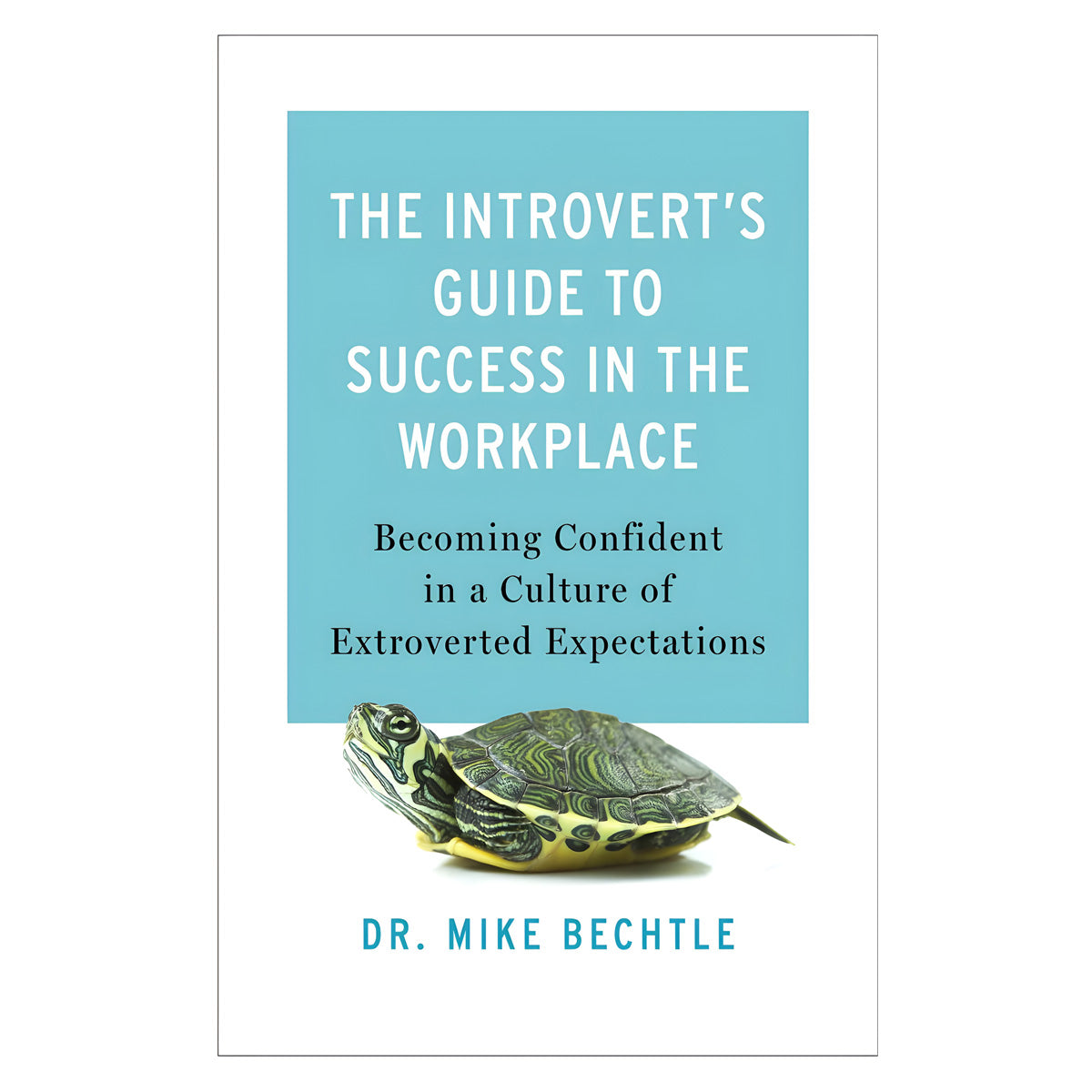 The Introvert's Guide to Success in the Workplace: Becoming Confident (Paperback)