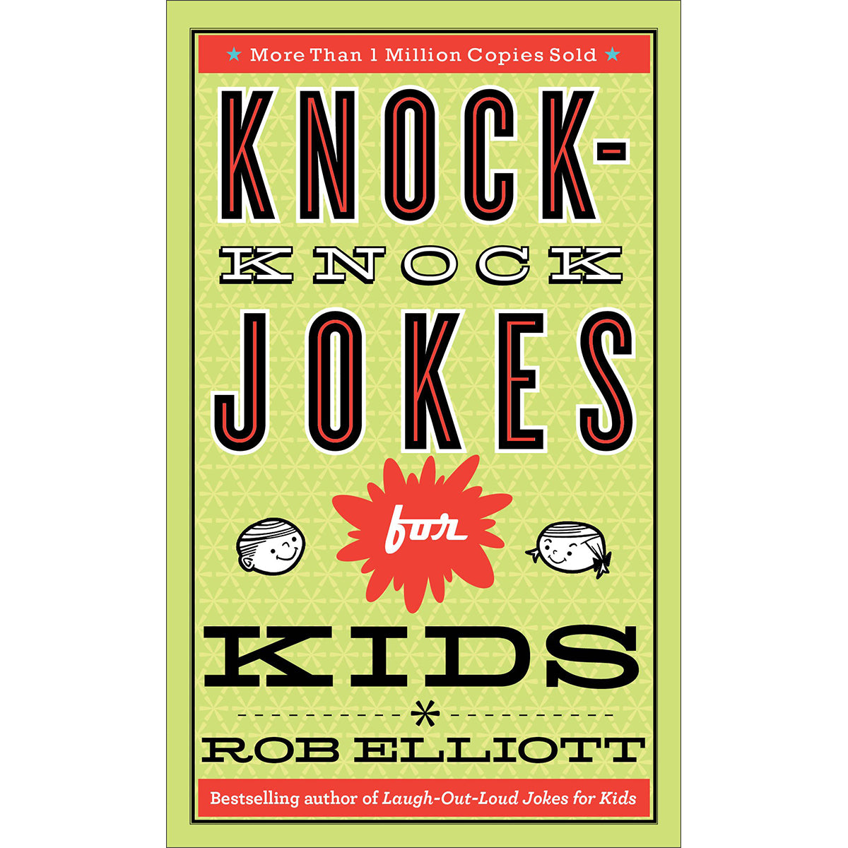 Knock-Knock Jokes For Kids (Mass Market Paperback)