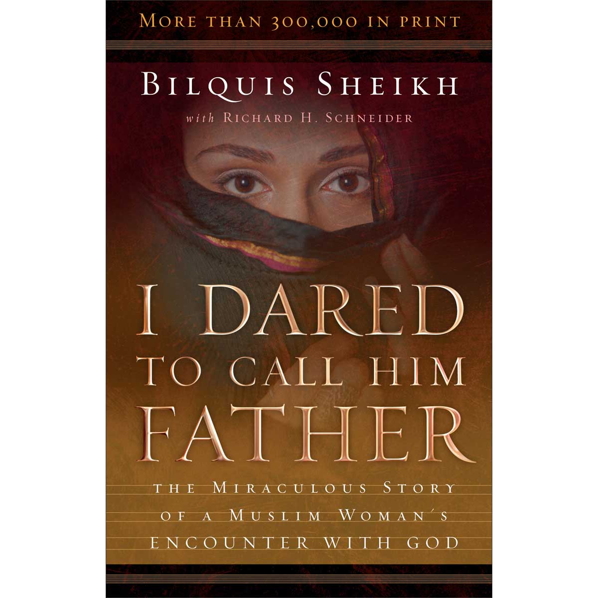 I Dared To Call Him Father, 25th Anniversary Edition (Paperback)