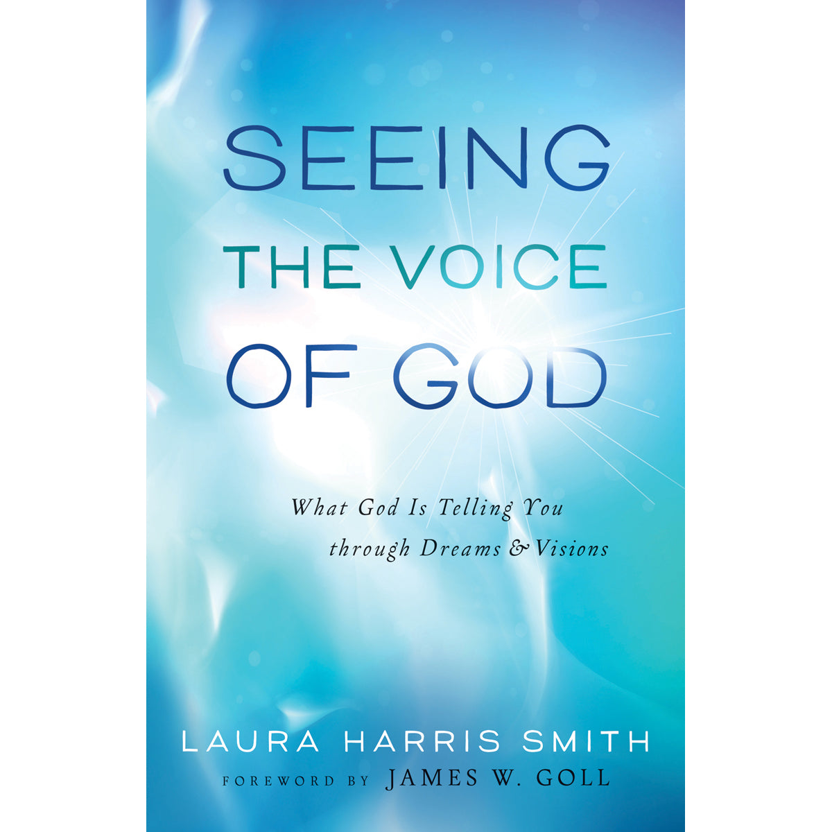 Seeing The Voice Of God (Paperback)