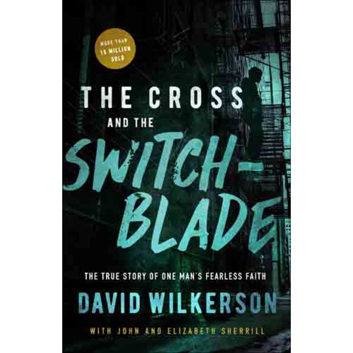 The Cross And The Switchblade, Repackaged Edition (Paperback)