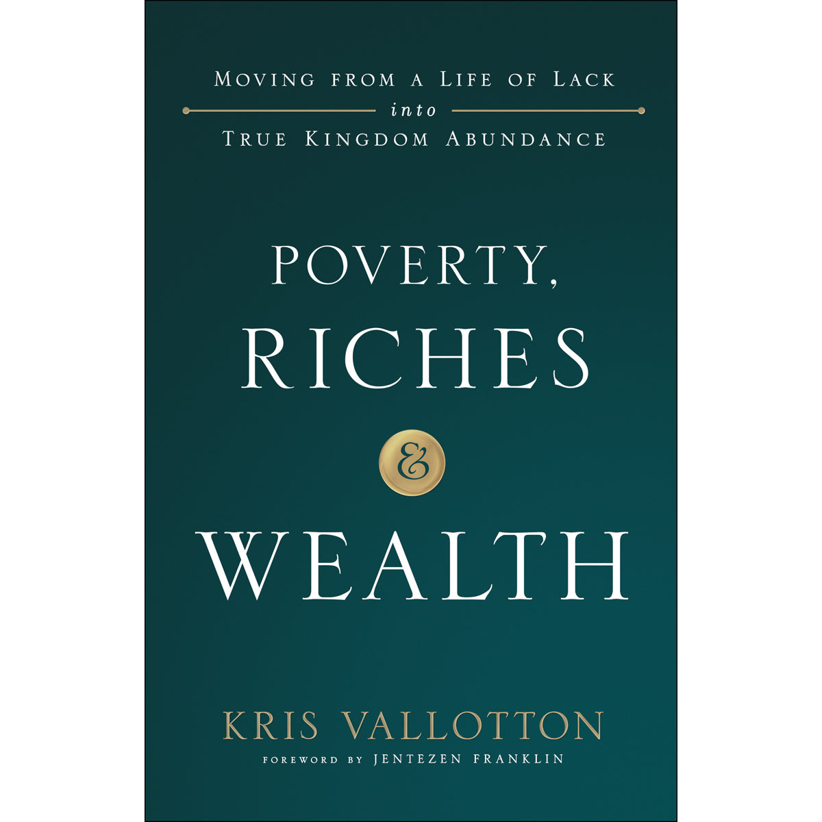 Poverty, Riches And Wealth (Paperback)