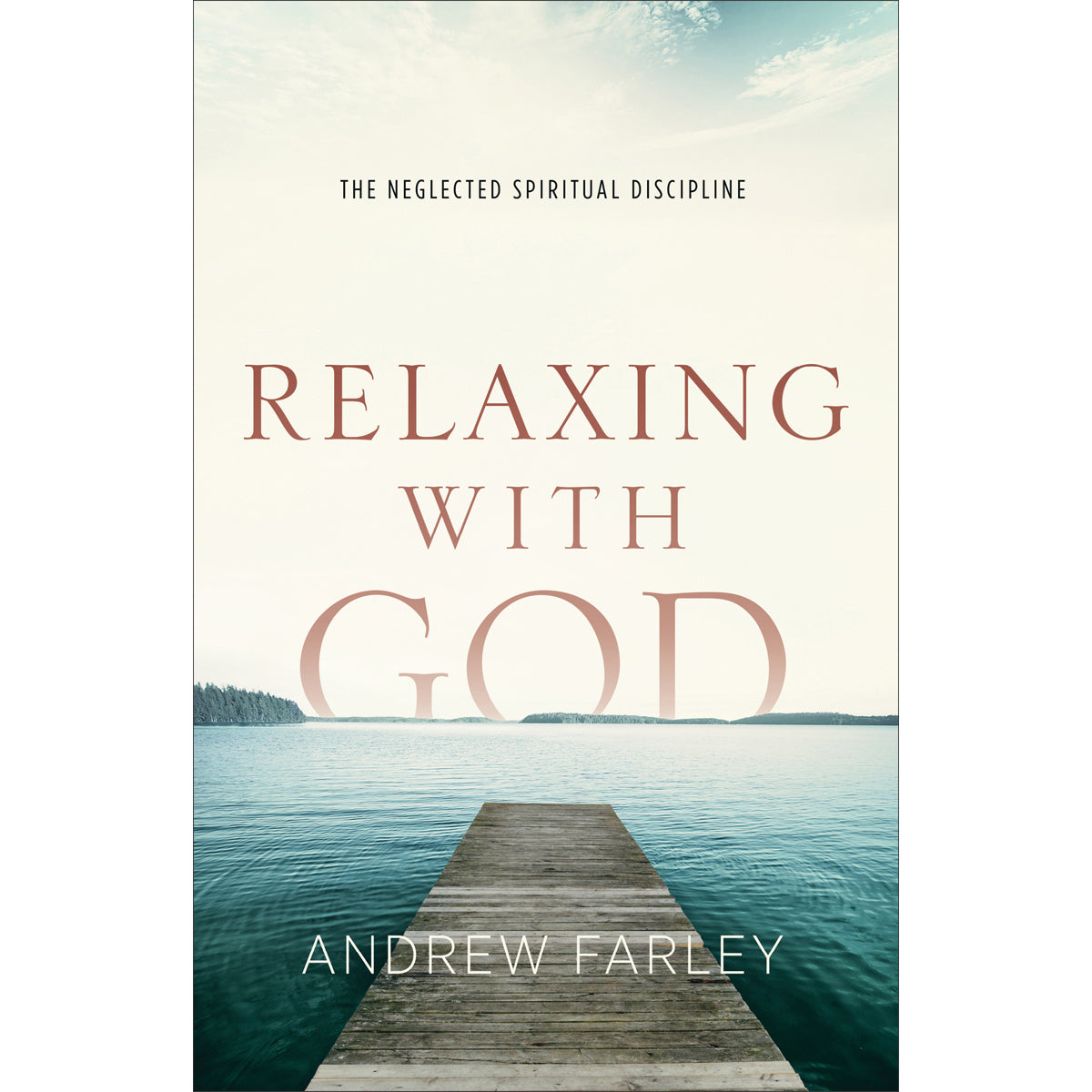 Relaxing With God (Paperback)