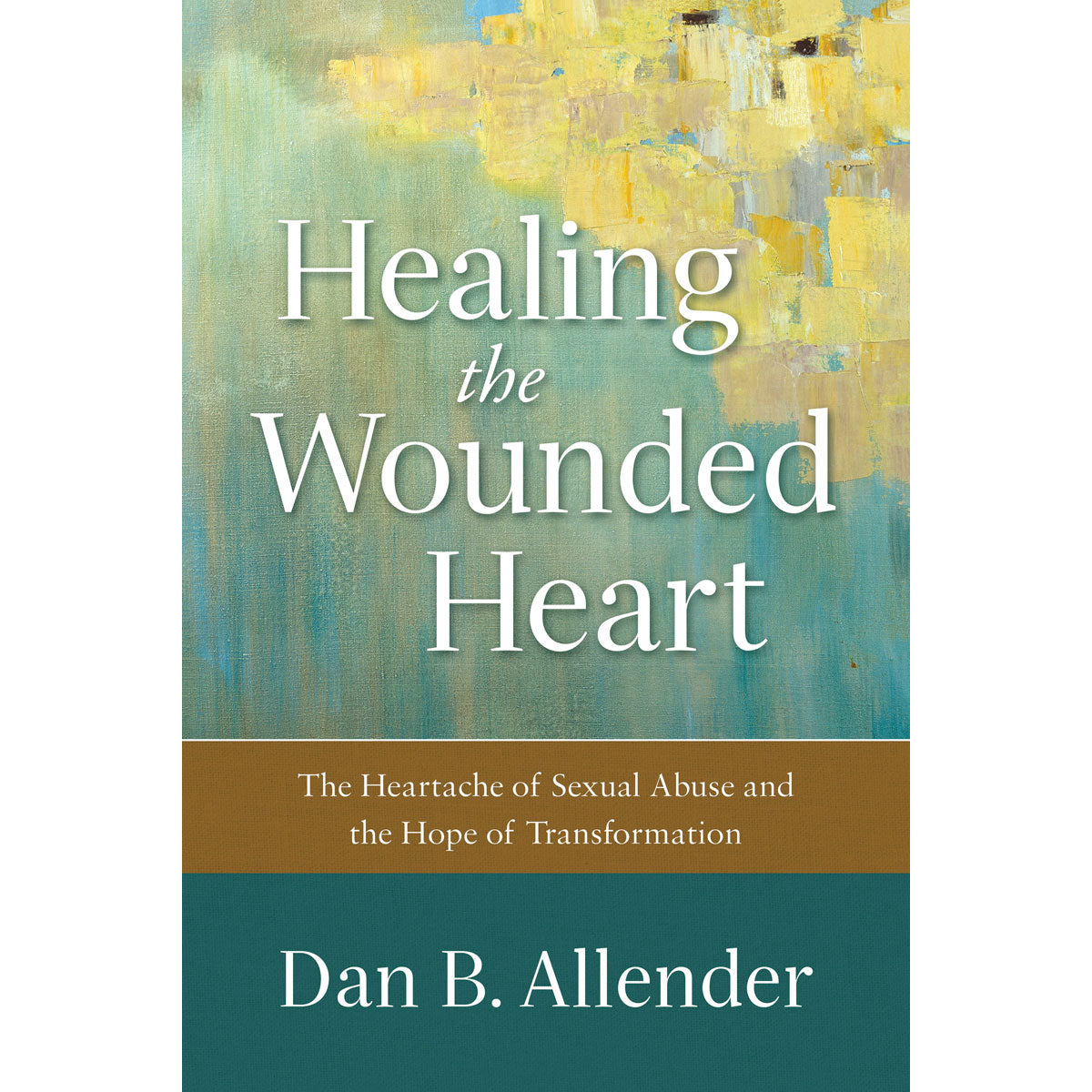 Healing The Wounded Heart (Paperback)