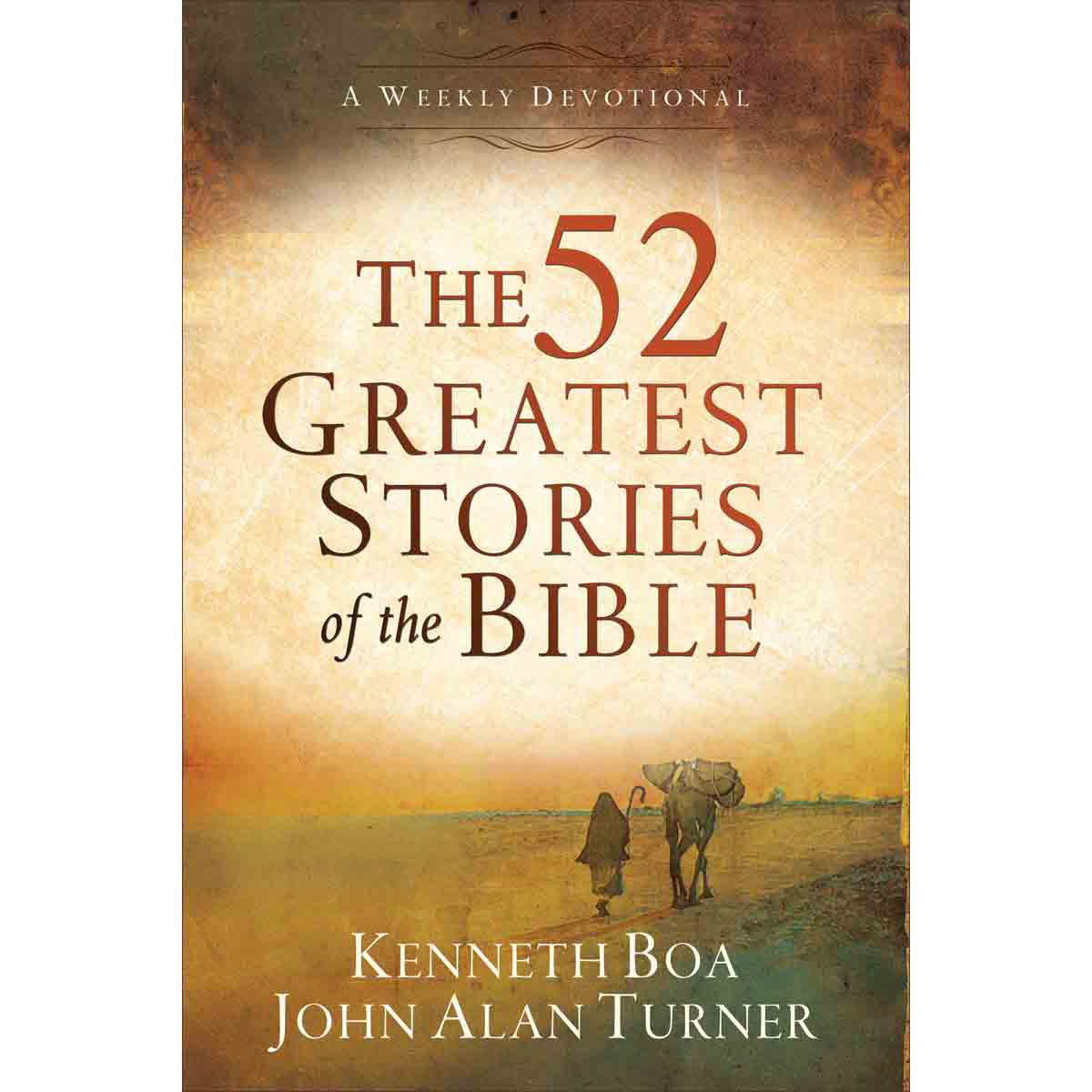 The 52 Greatest Stories Of The Bible (Paperback)